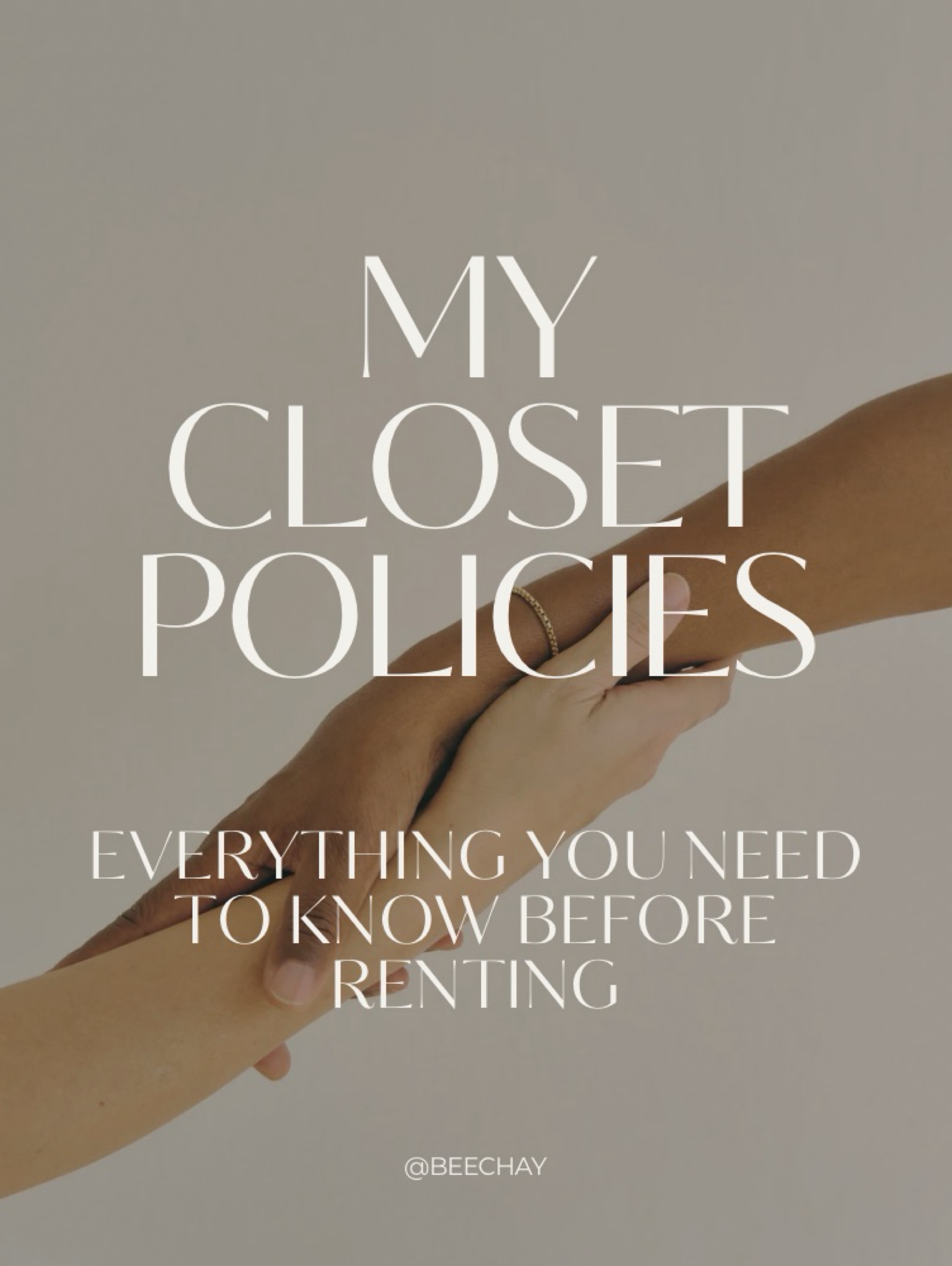 MY CLOSET POLICIES